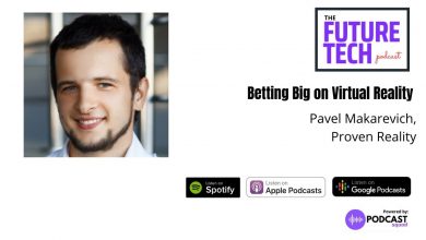 Photo of Podcast: Betting Big on Virtual Reality
